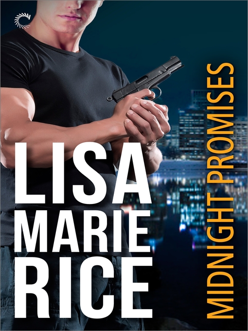 Title details for Midnight Promises by Lisa Marie Rice - Available